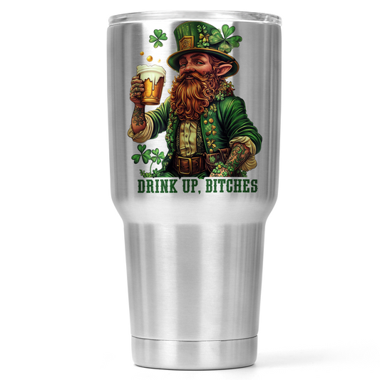 Drink Up, Bitches St. Patrick's Day Travel Tumbler