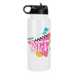 Be Your Own Bitch 32 Oz Waterbottle