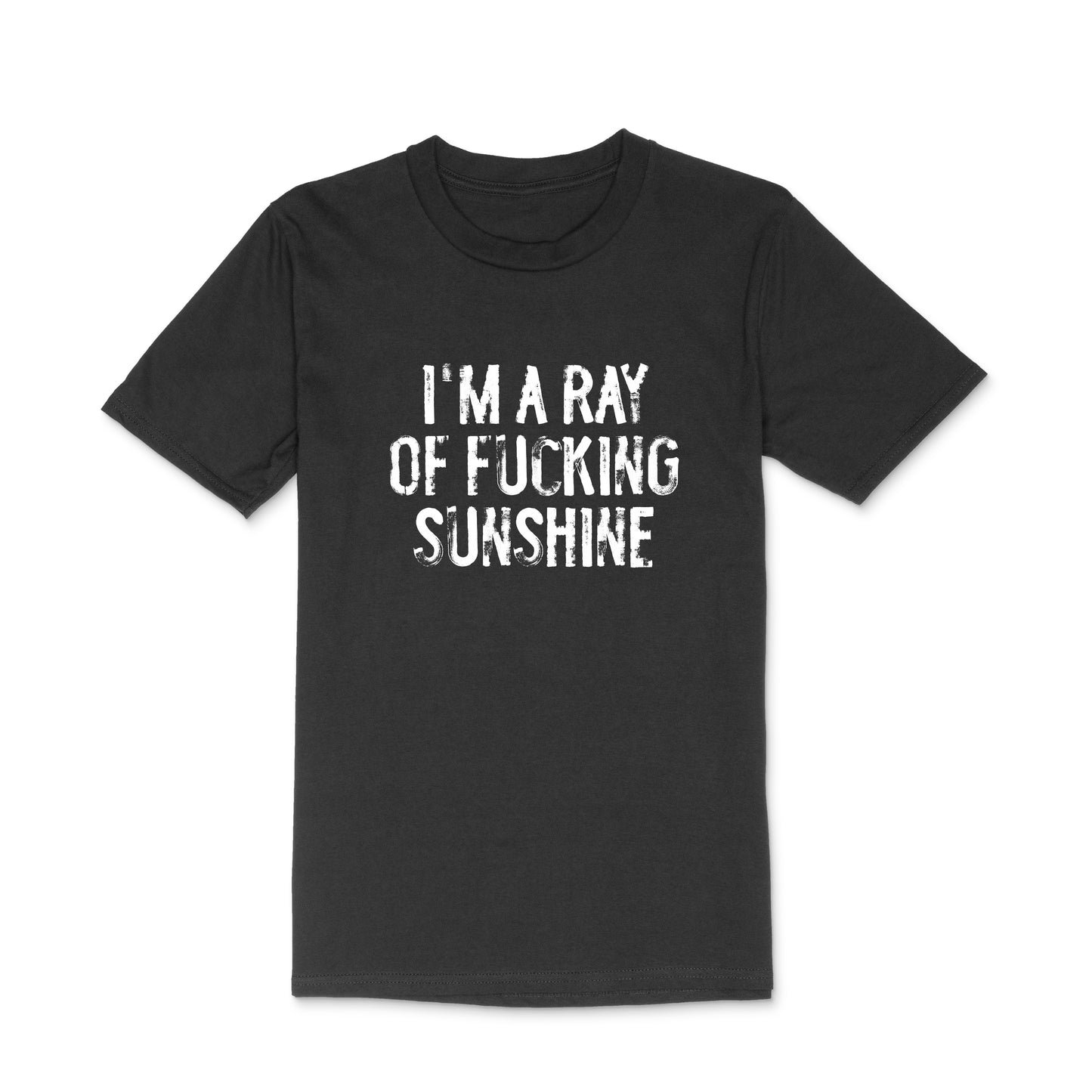 I'm A Ray Of Fucking Sunshine Men's TShirt