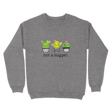 Not A Hugger Crewneck