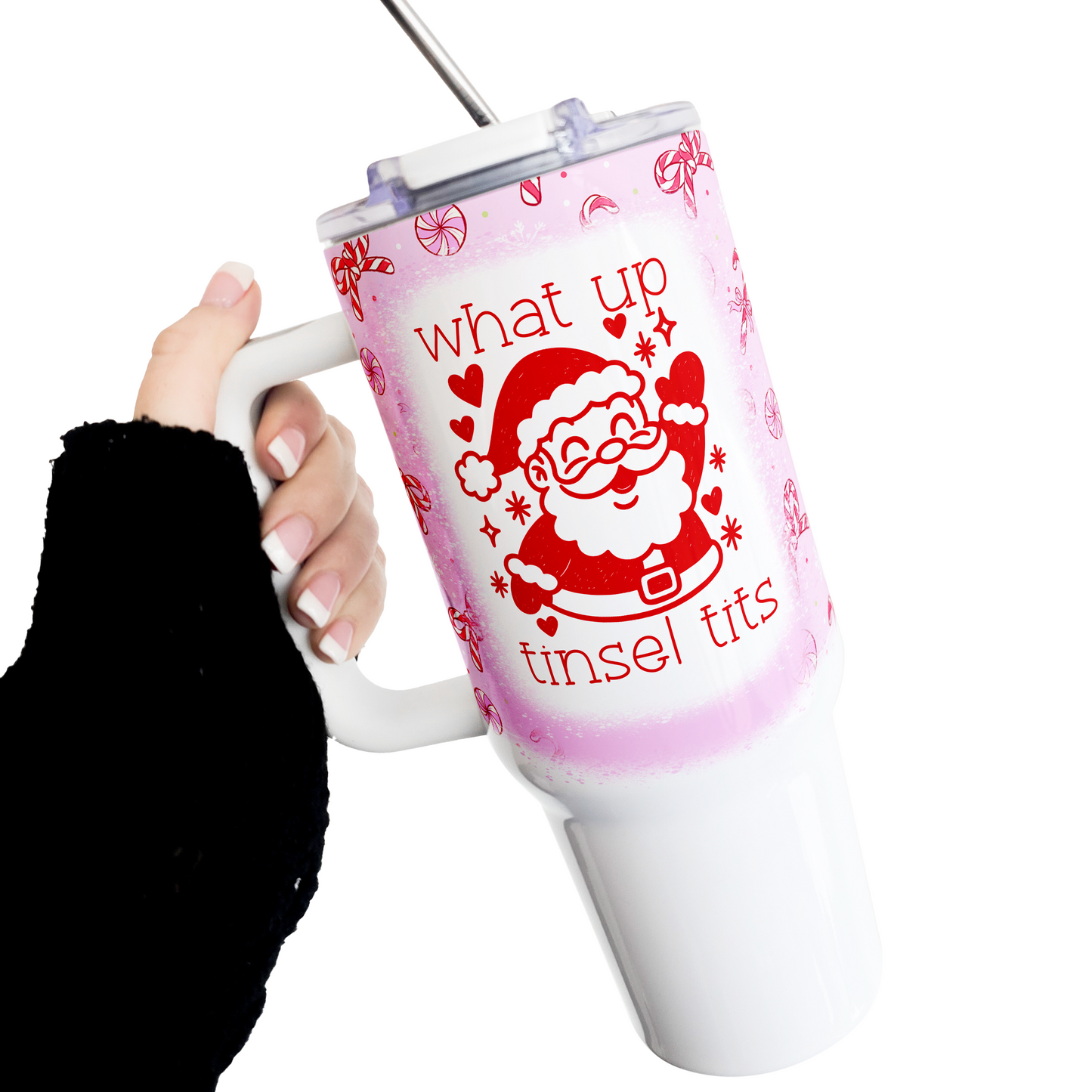 What Up Tinsel Tits 40 Oz Tumbler