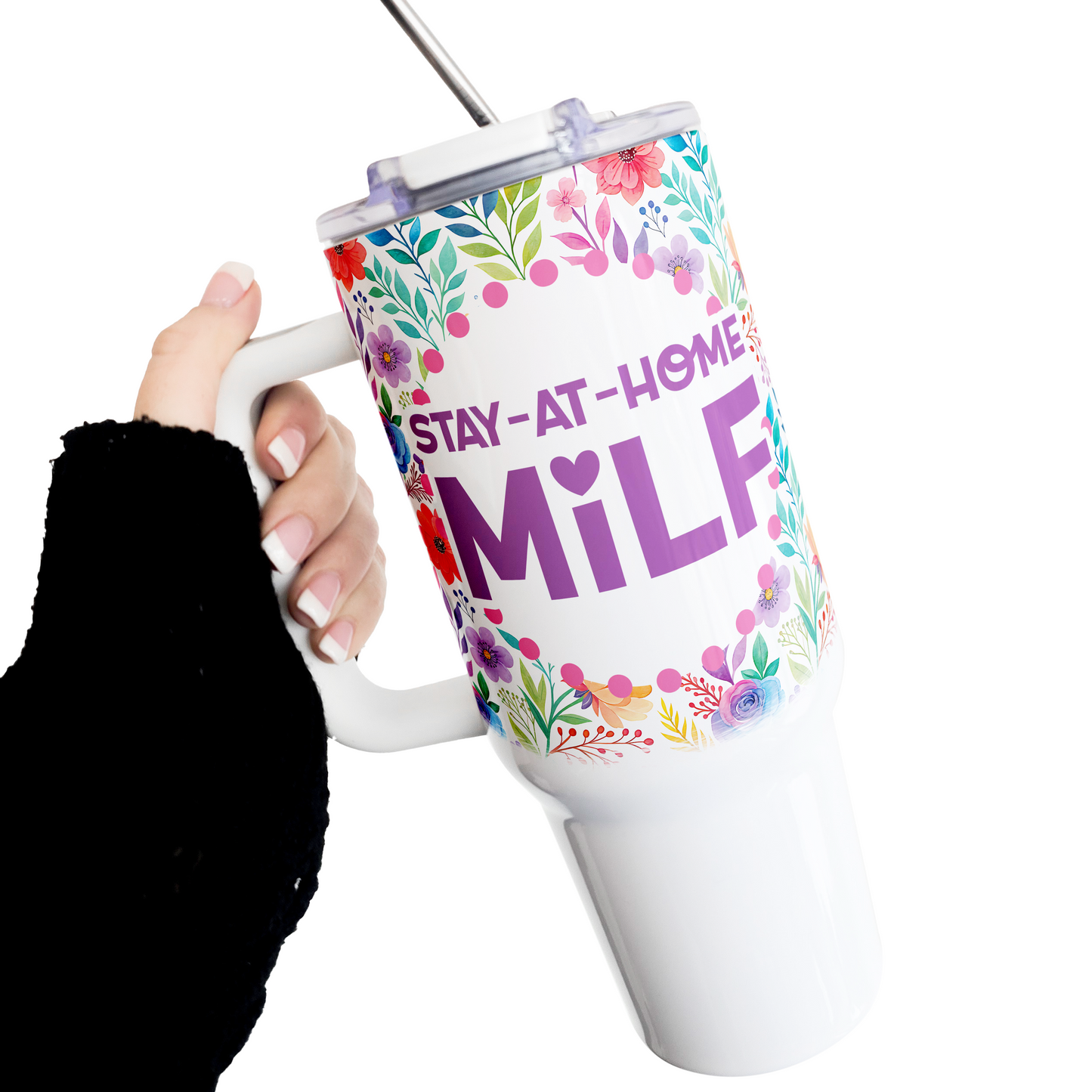 Stay At Home Milf 40 Oz Tumbler