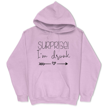 Surprise, I'm Drunk Hoodie