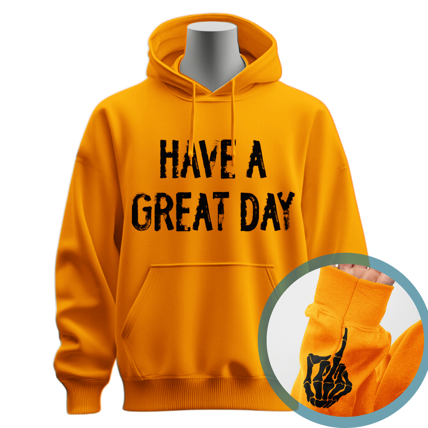 Have A Great Day Middle Finger Hoodie (Distressed)