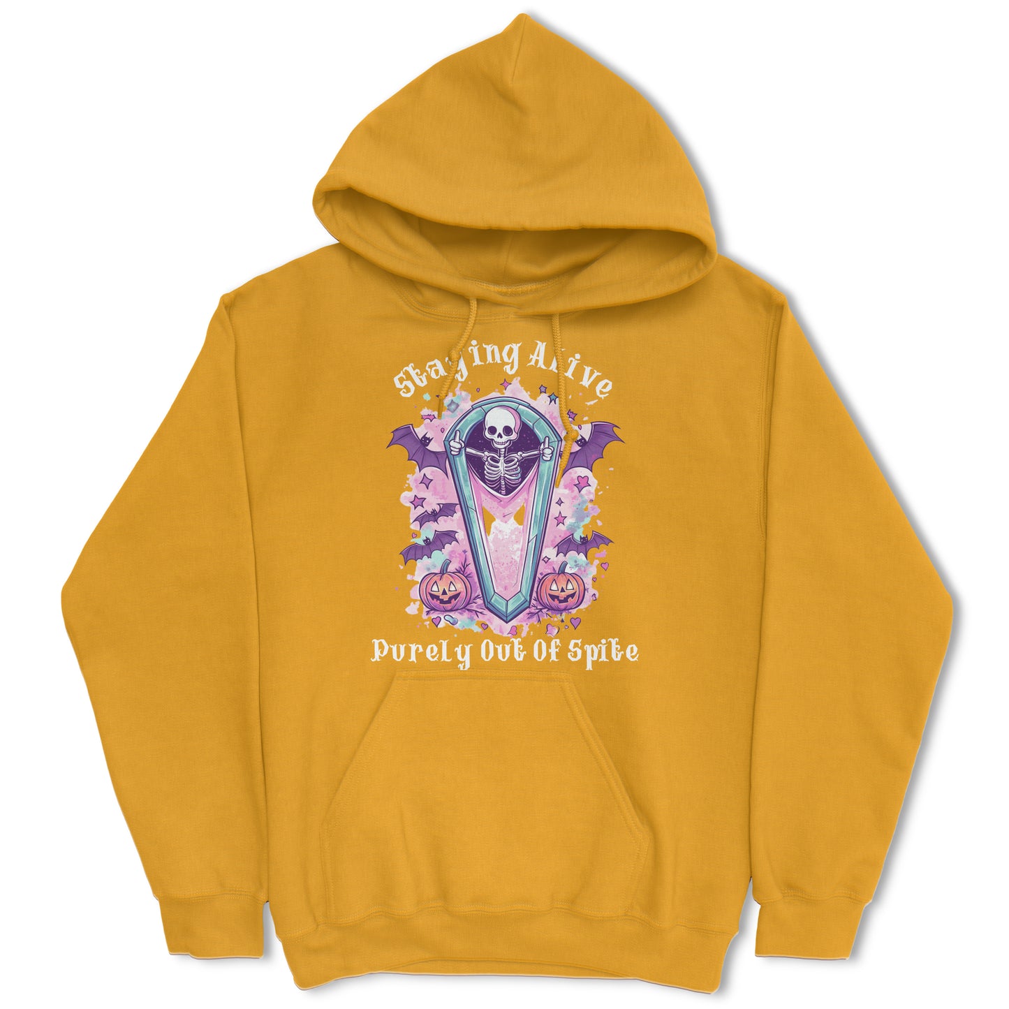 Staying Alive Purely Out Of Spite Hoodie