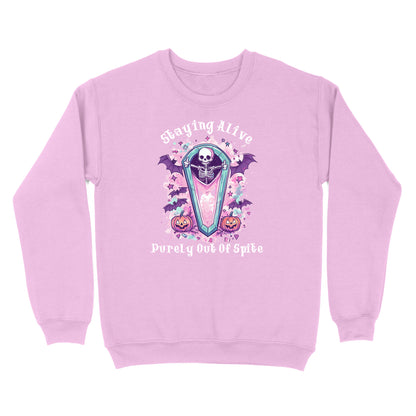 Staying Alive Purely Out Of Spite Crewneck