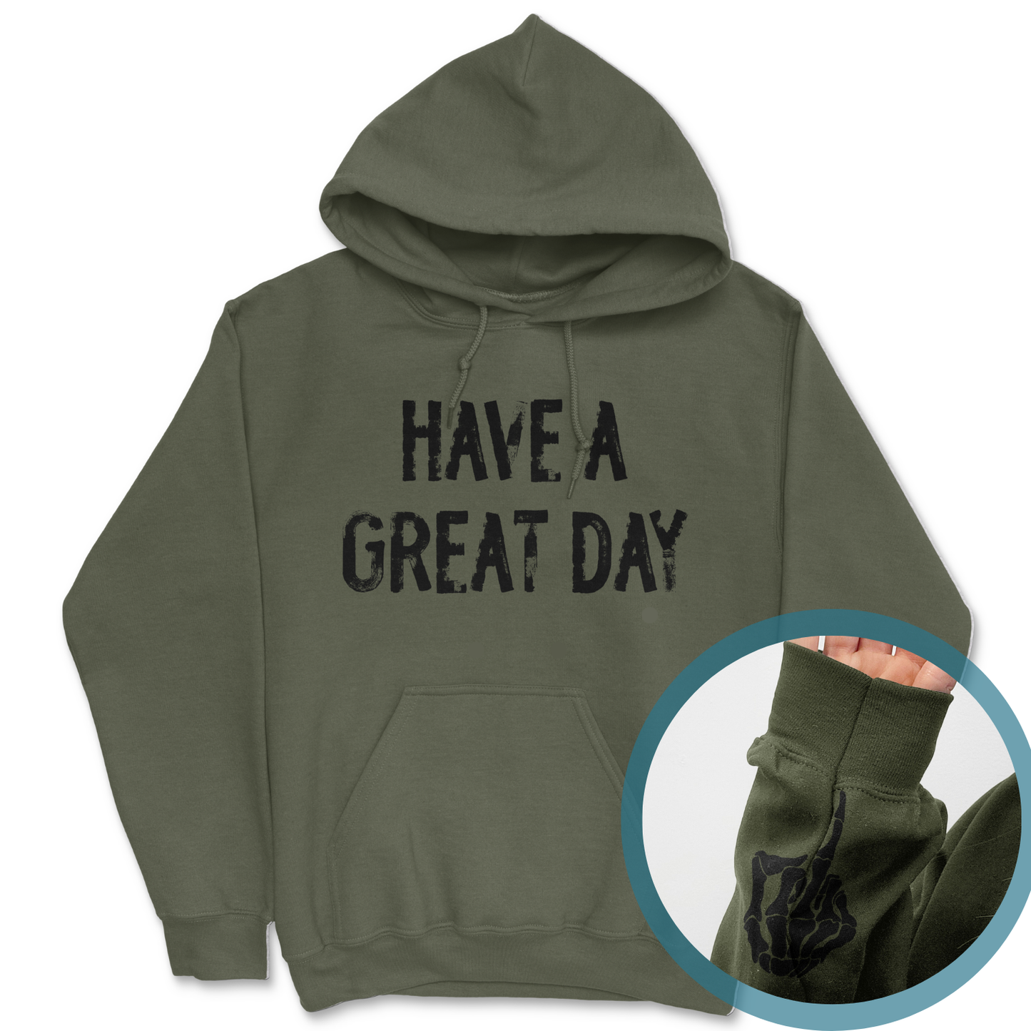 Have A Great Day Middle Finger Hoodie