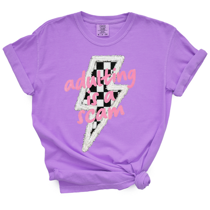 Adulting Is A Scam TShirt