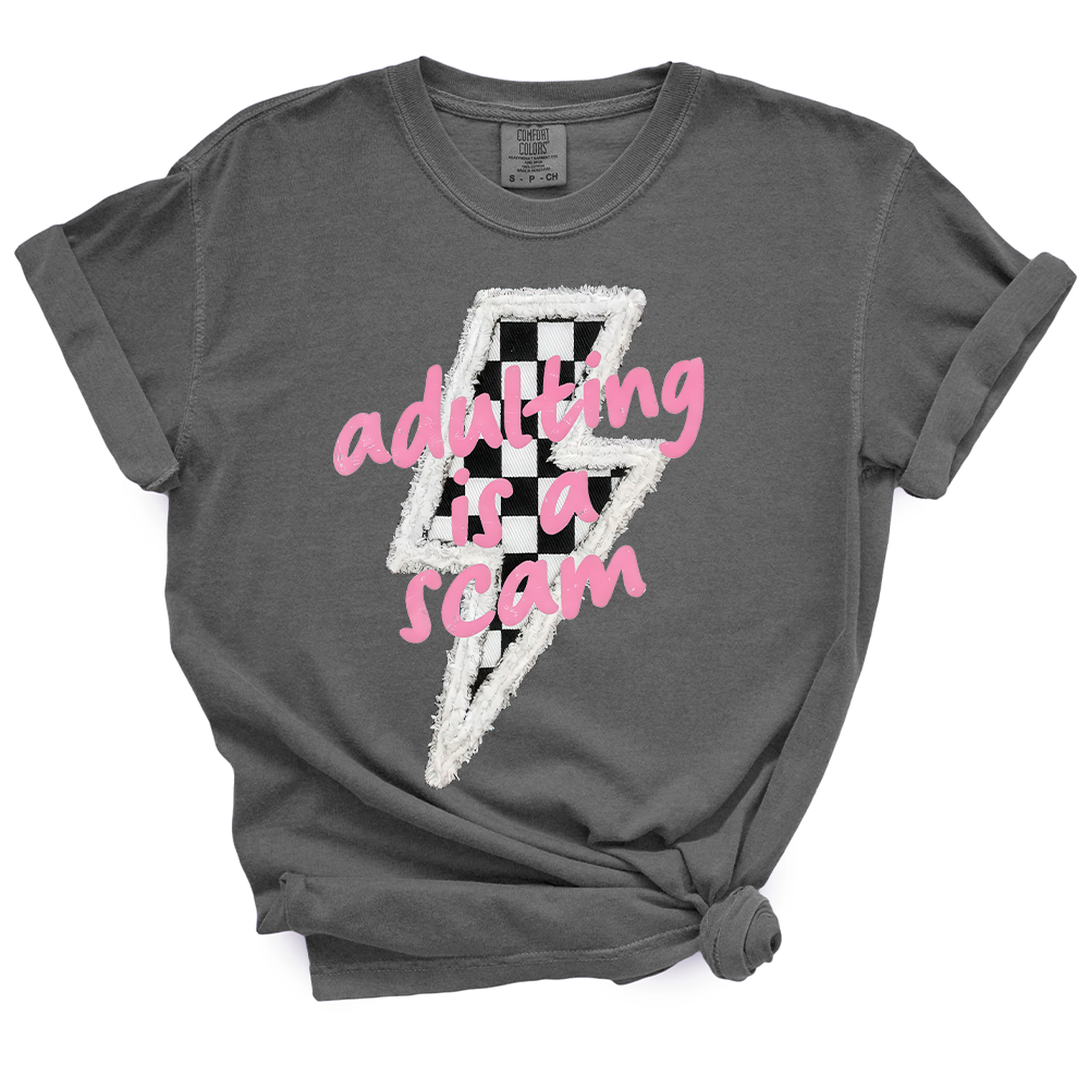 Adulting Is A Scam TShirt