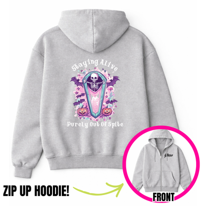 Staying Alive Purely Out Of Spite Shit Zip-Up Hoodie