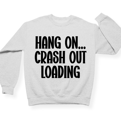 Crash Out Crewneck
