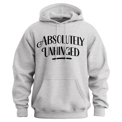Absolutely Unhinged Hoodie (Official Lyndseydotw Merch)