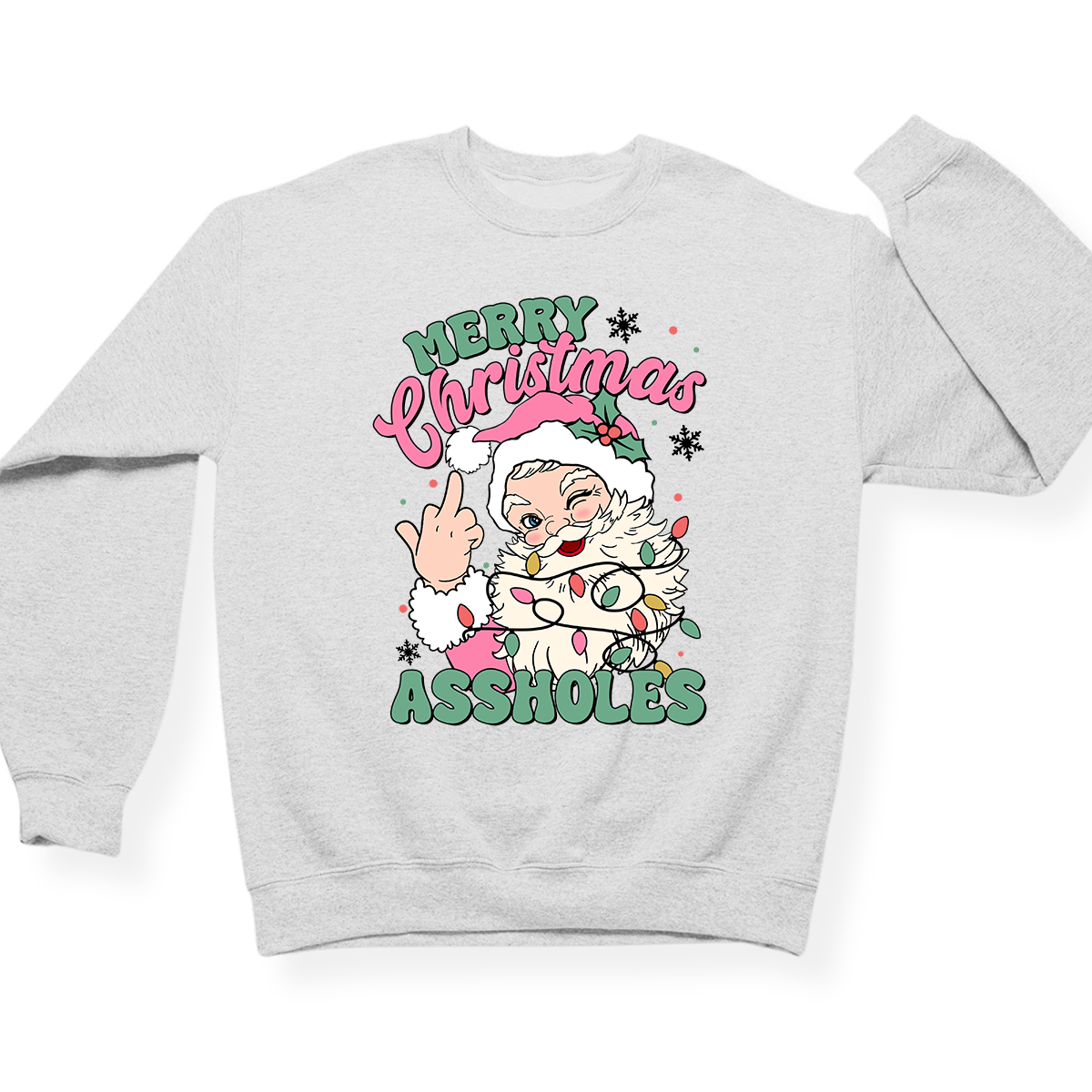 Merry Christmas Assholes Crewneck