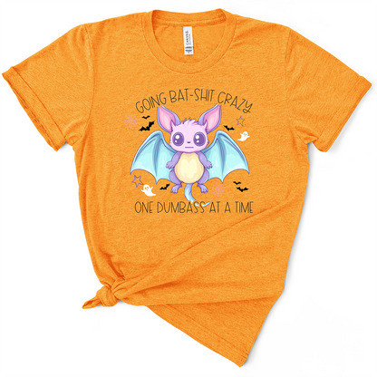 Going Bat Shit Crazy TShirt