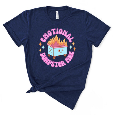 Emotional Dumpster Fire TShirt