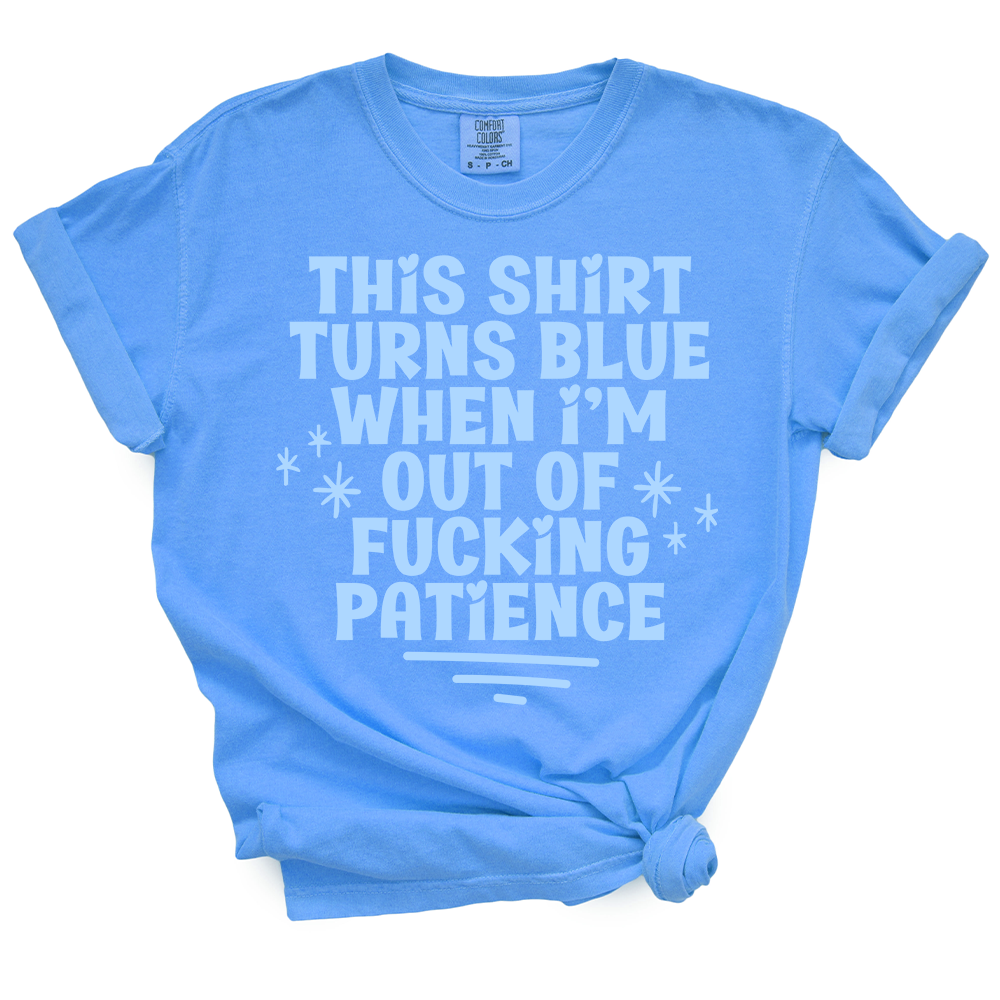 Leftover  April Bitch Fit - This Shirt Turns Blue