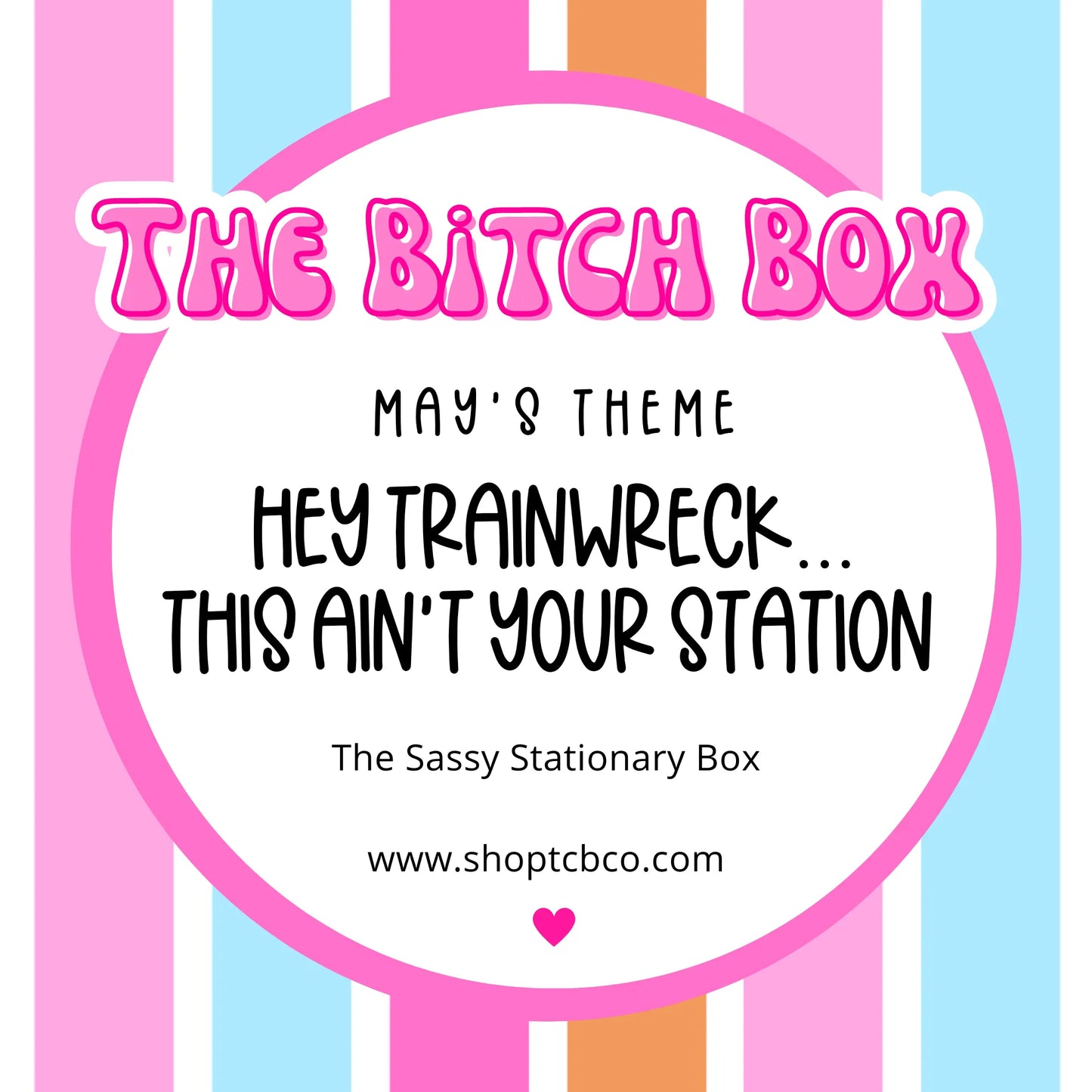 May Bitchiest Box (Large TShirt)