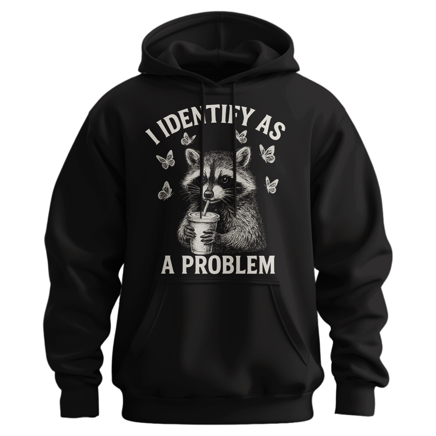 I Identify As A Problem Hoodie