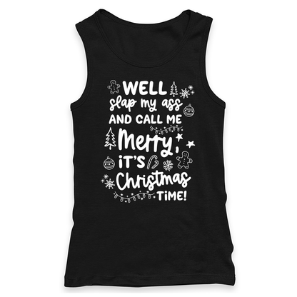 Well Slap My Ass And Call Me Merry Tank Top