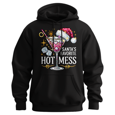 Santa's Favorite Hot Mess Hoodie
