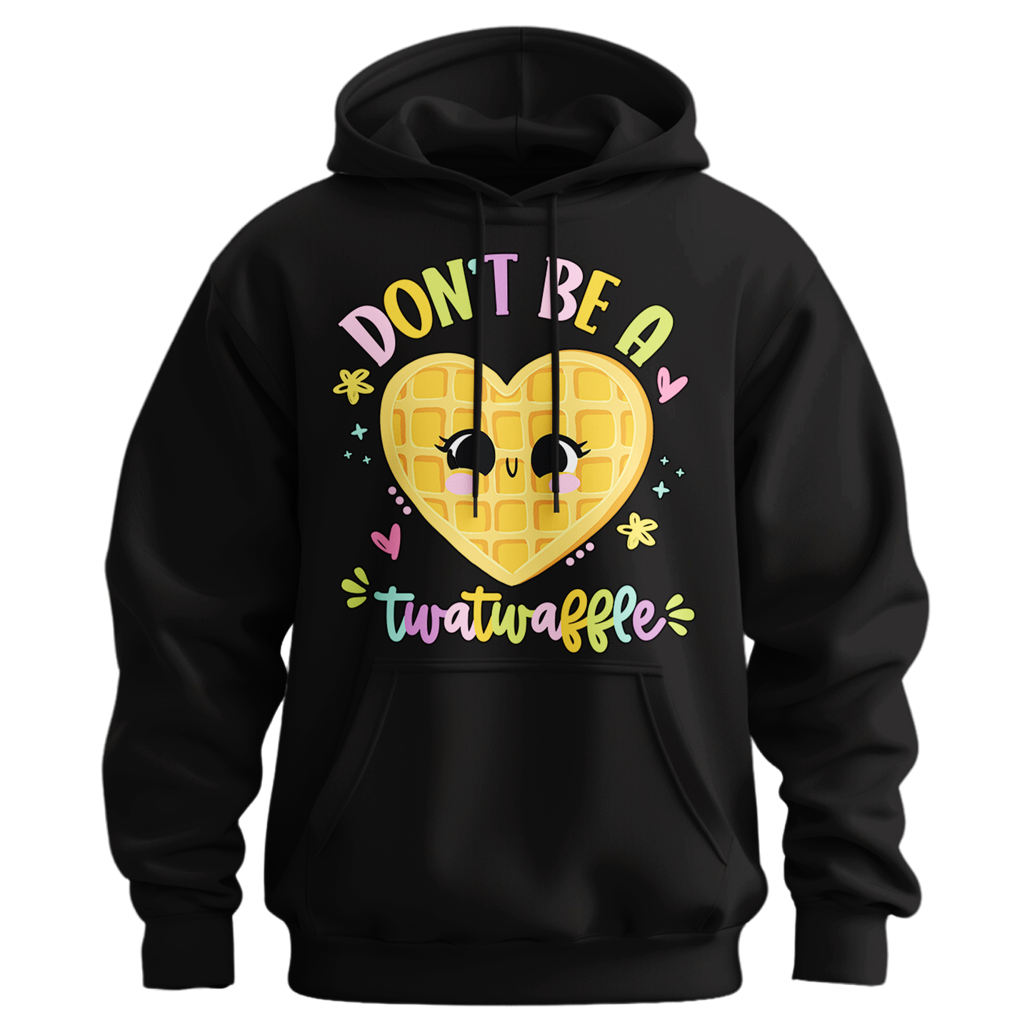 Don't Be A Twatwaffle Hoodie