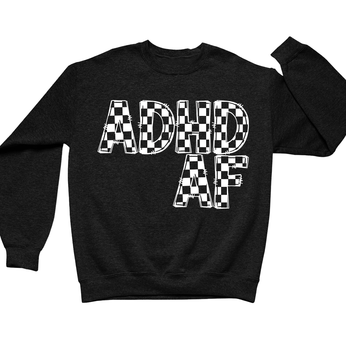 ADHD AF Crewneck (Official Lyndseydotw Merch)