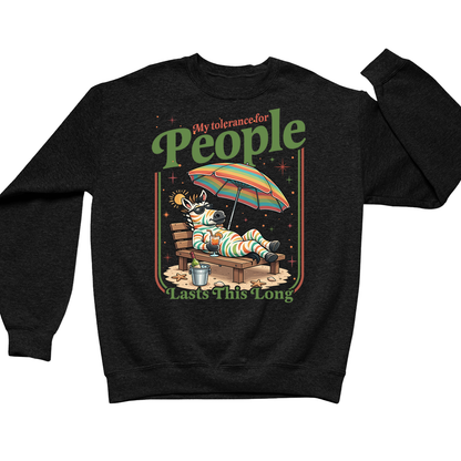 My Tolerance For People Crewneck