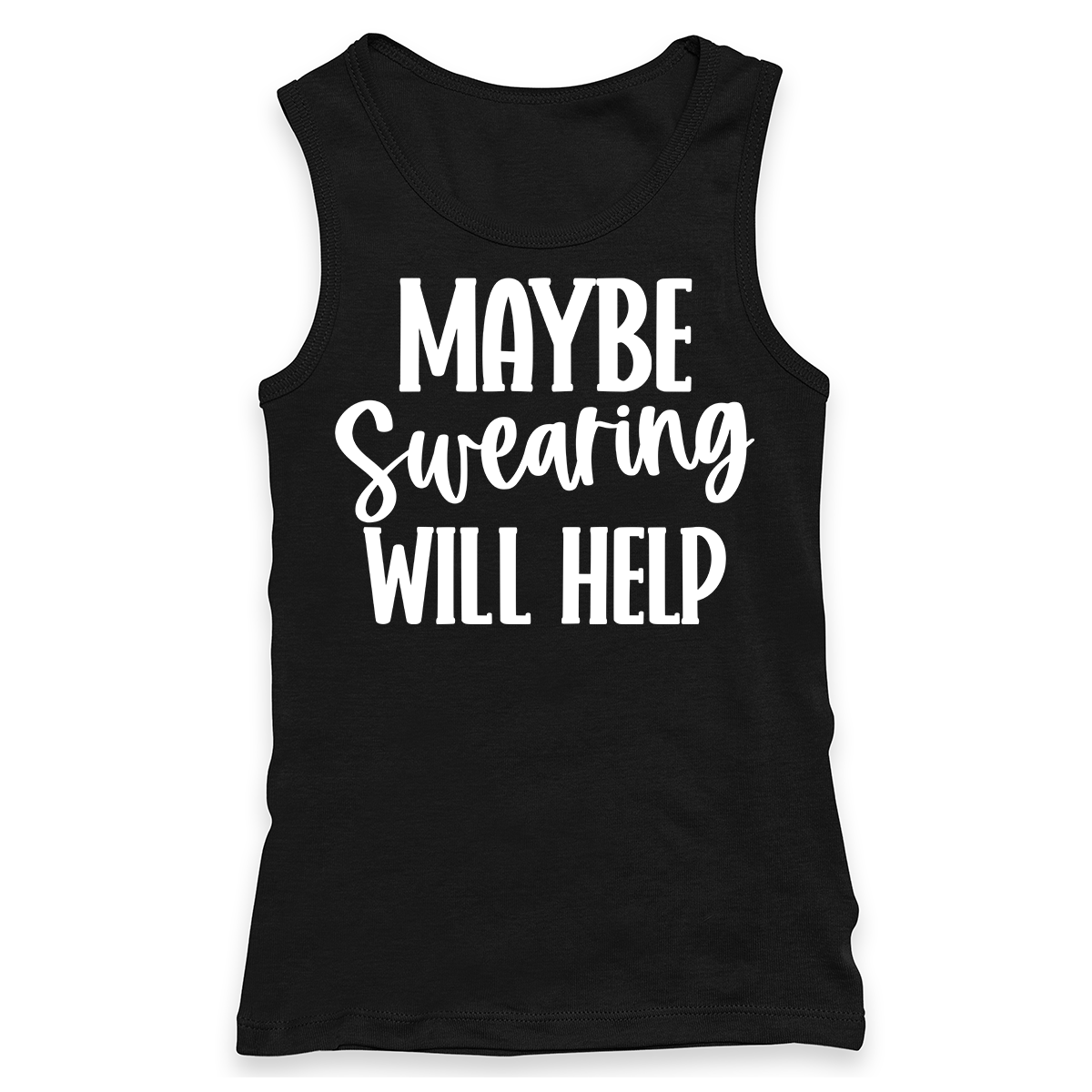 Maybe Swearing Will Help Racerback Tank