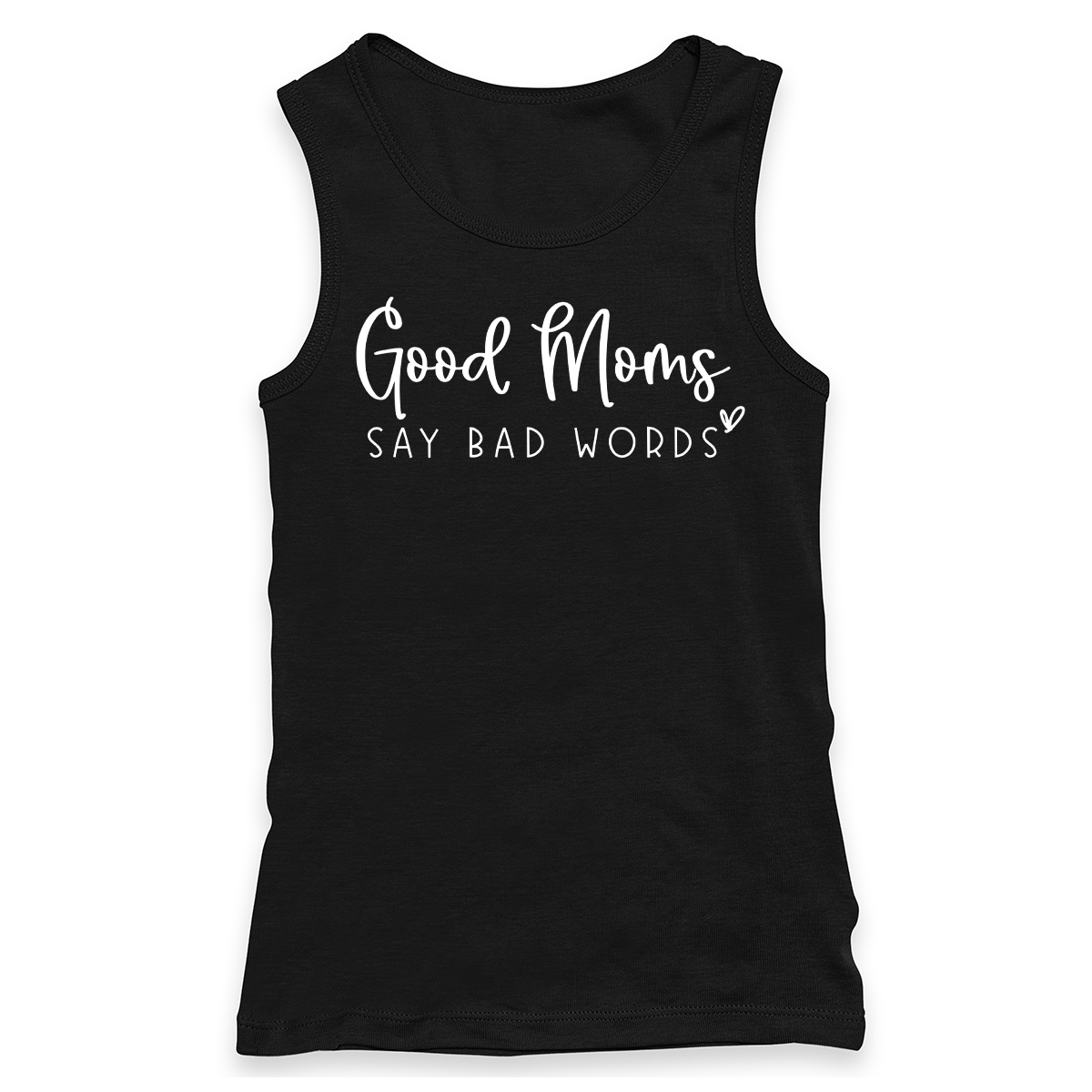 Good Moms Say Bad Words Racerback Tank