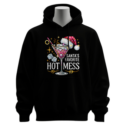 Santa's Favorite Hot Mess Hoodie