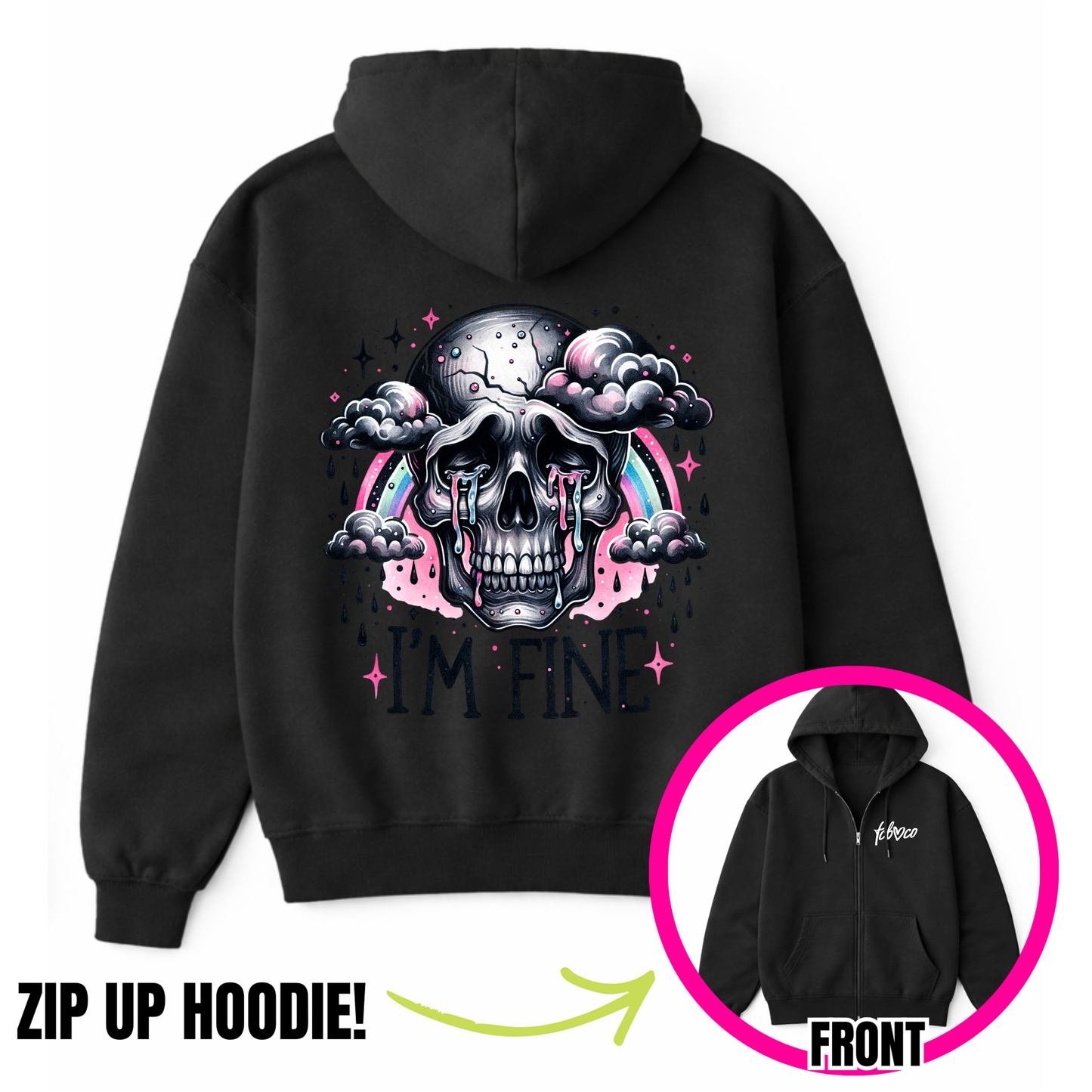 I'm Fine Skeletone Zip-Up Hoodie