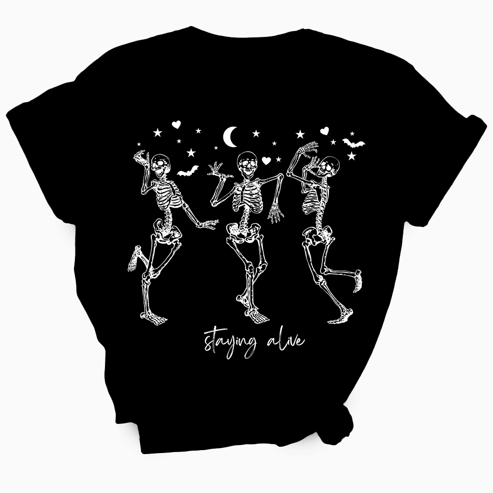 Staying Alive Skeleton TShirt