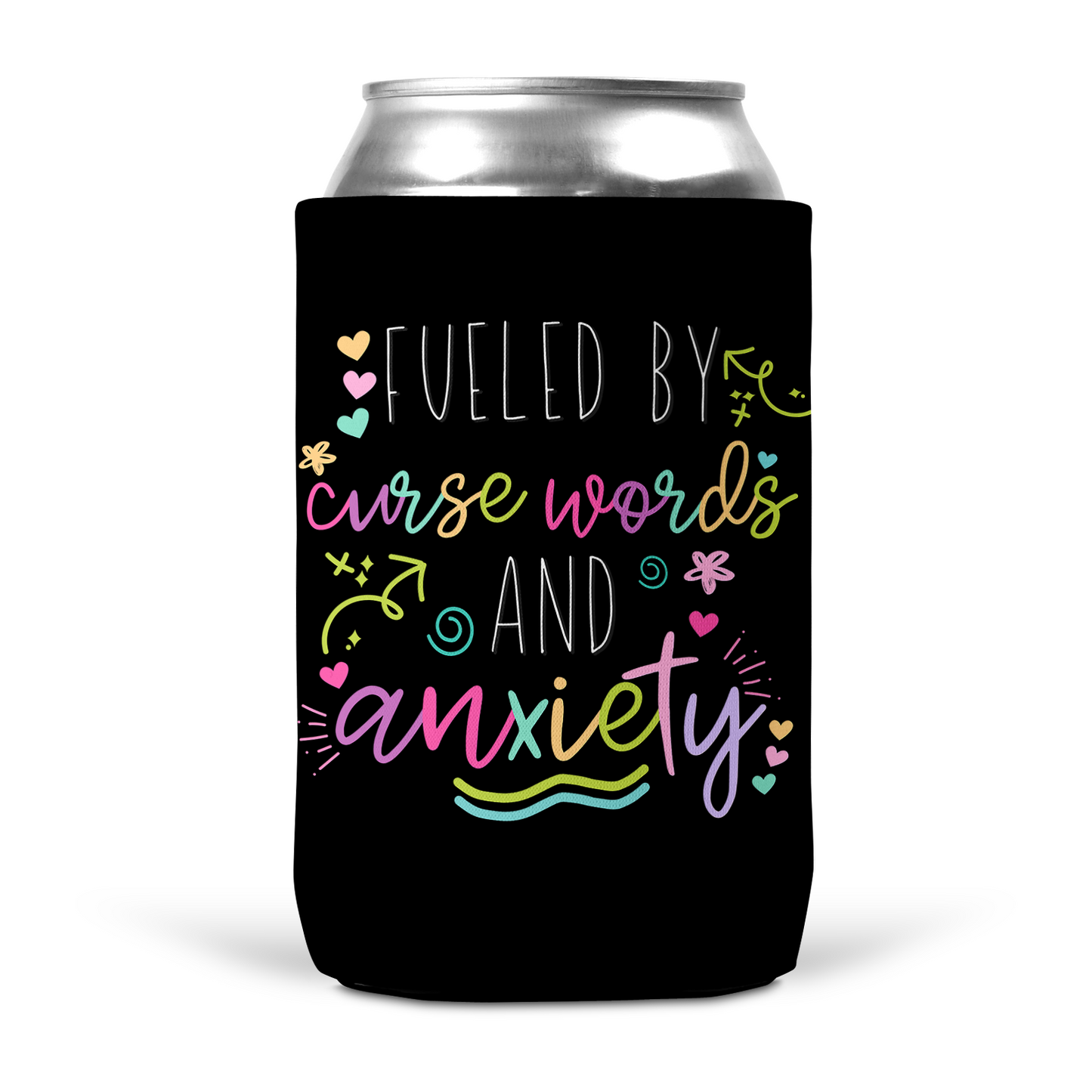 Fueled by Curse Words and Anxiety Koozie