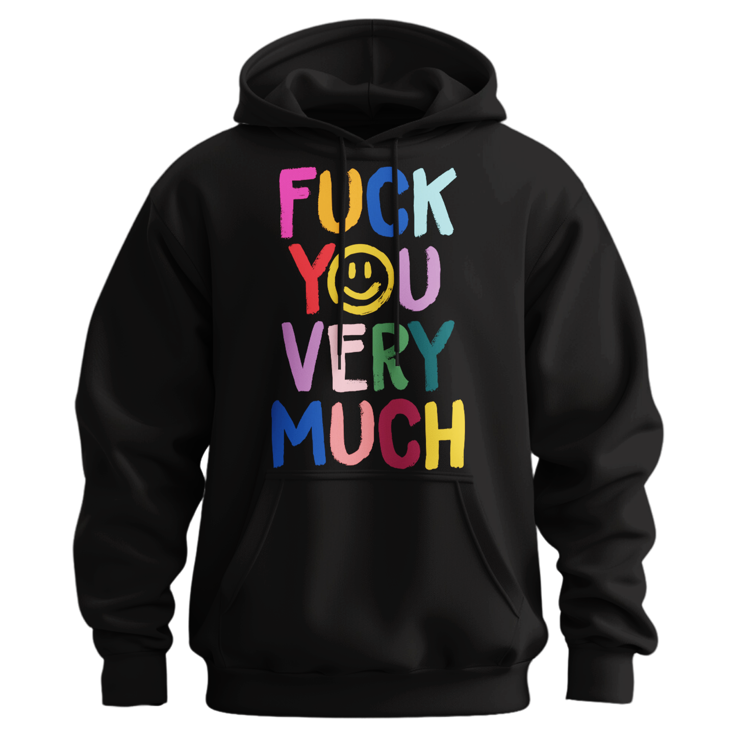 Fuck You Very Much Hoodie