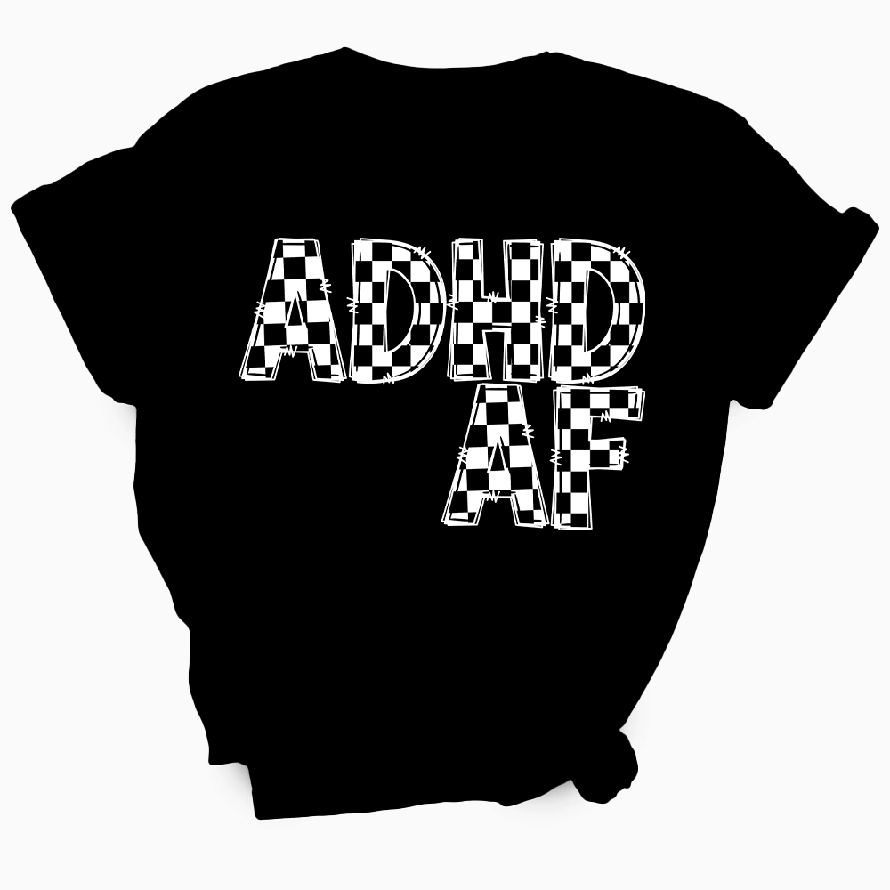 ADHD AF TShirt (Official Lyndseydotw Merch)