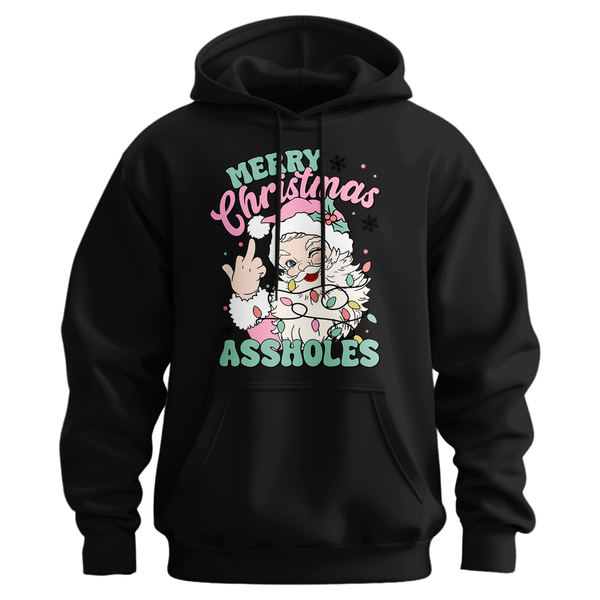 Merry Christmas Assholes Hoodie