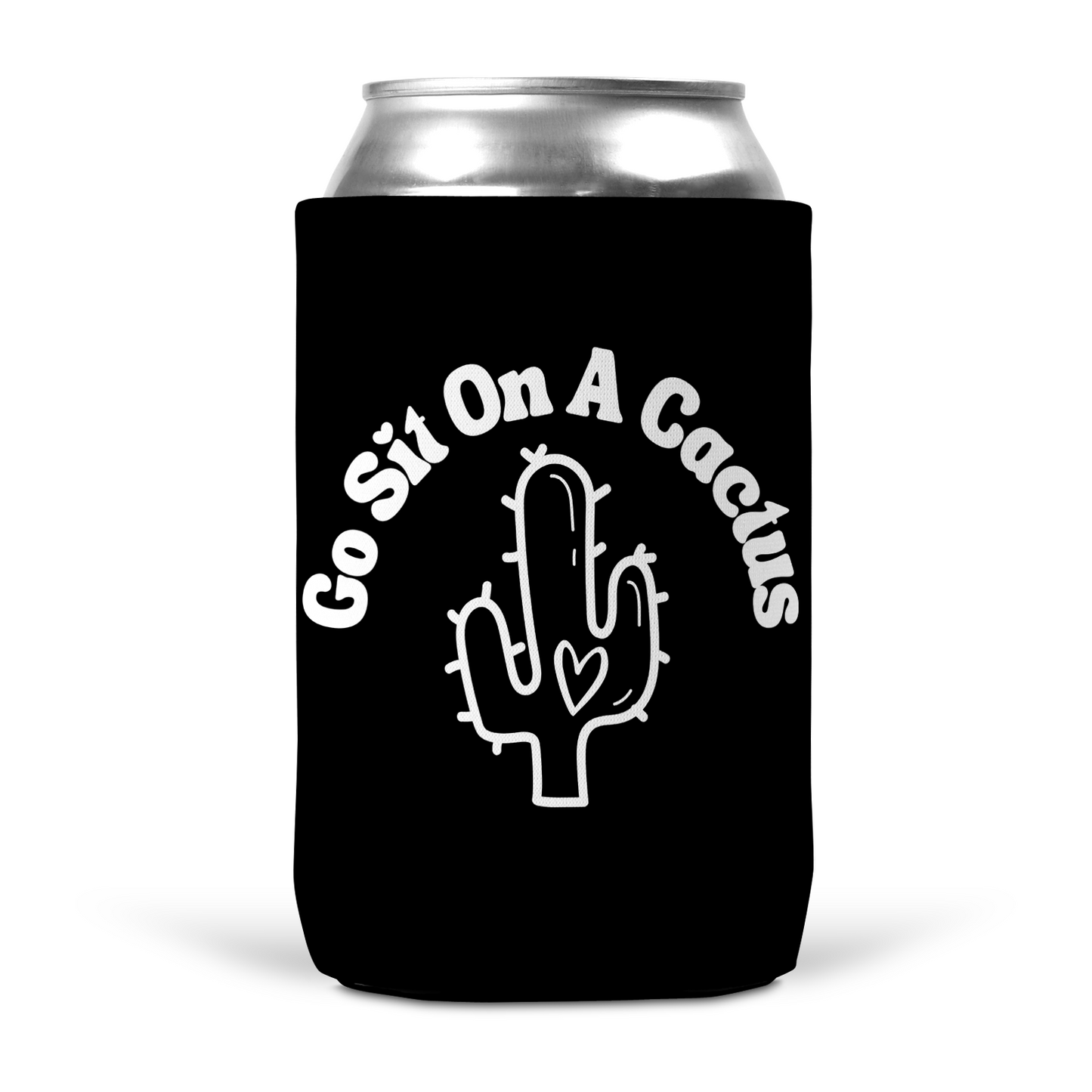 Go Sit On A Cactus Koozie