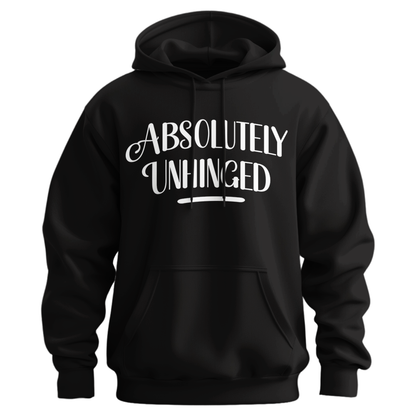 Absolutely Unhinged Hoodie (Official Lyndseydotw Merch)