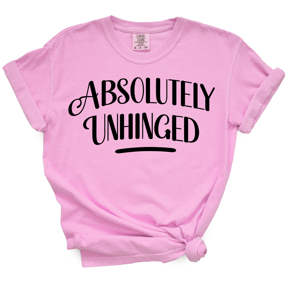 Absolutely Unhinged TShirt (Offical Lyndseydotw Merch)