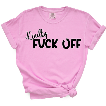 Kindly Fuck Off TShirt (Official Lyndseydotw Merch)