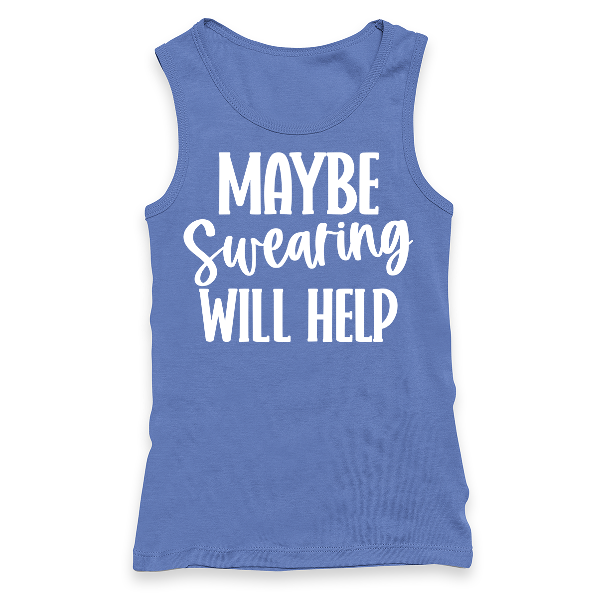 Maybe Swearing Will Help Racerback Tank