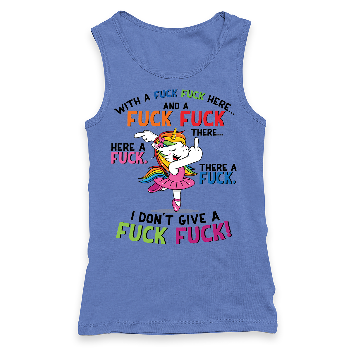Fuck Fuck Here Unicorn Racerback Tank