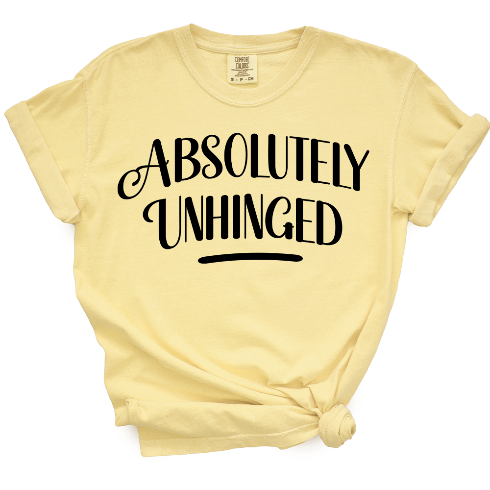 Absolutely Unhinged TShirt (Offical Lyndseydotw Merch)