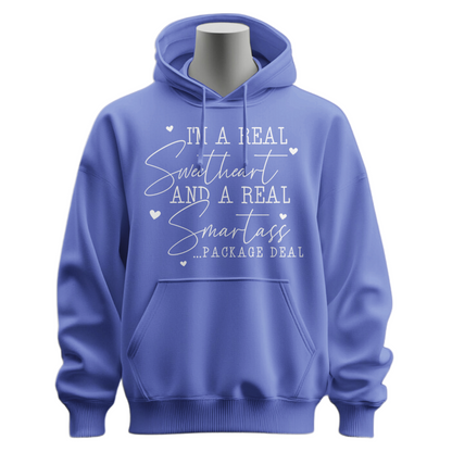 I'm A Real Sweetheart & Smartass Hoodie