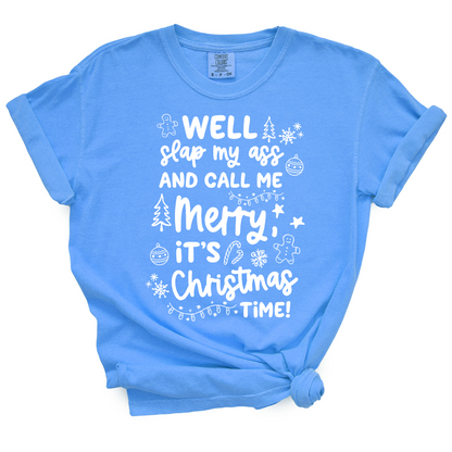 Slap My Ass And Call Me Merry TShirt