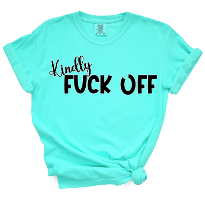 Kindly Fuck Off TShirt (Official Lyndseydotw Merch)