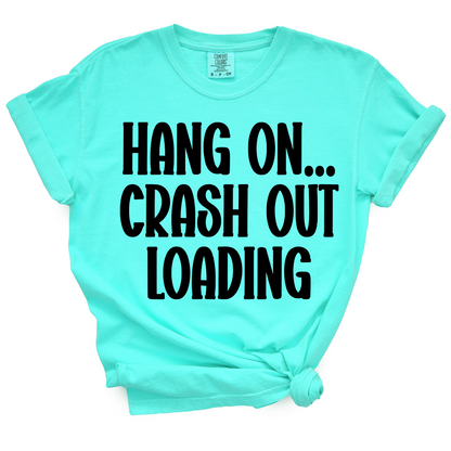 Crash Out TShirt