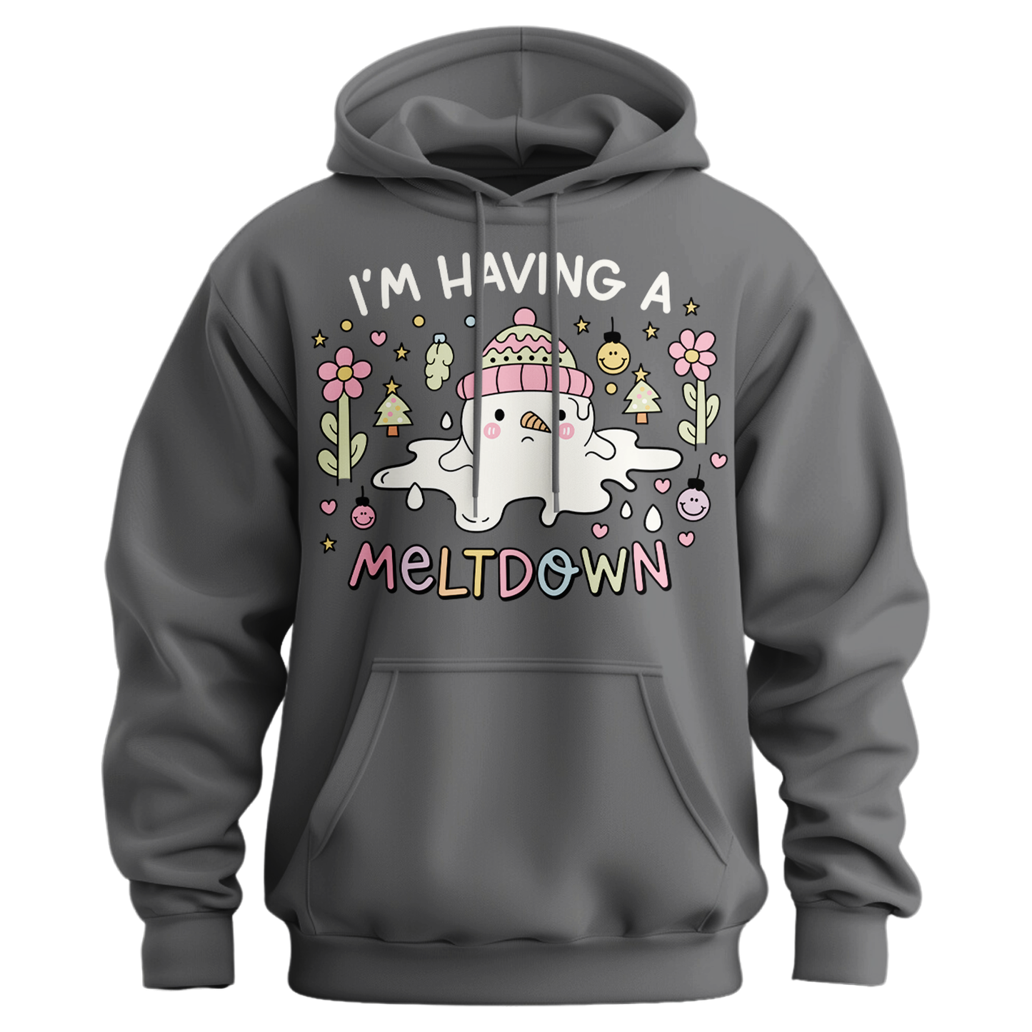 I'm Having A Meltdown Snowman Hoodie