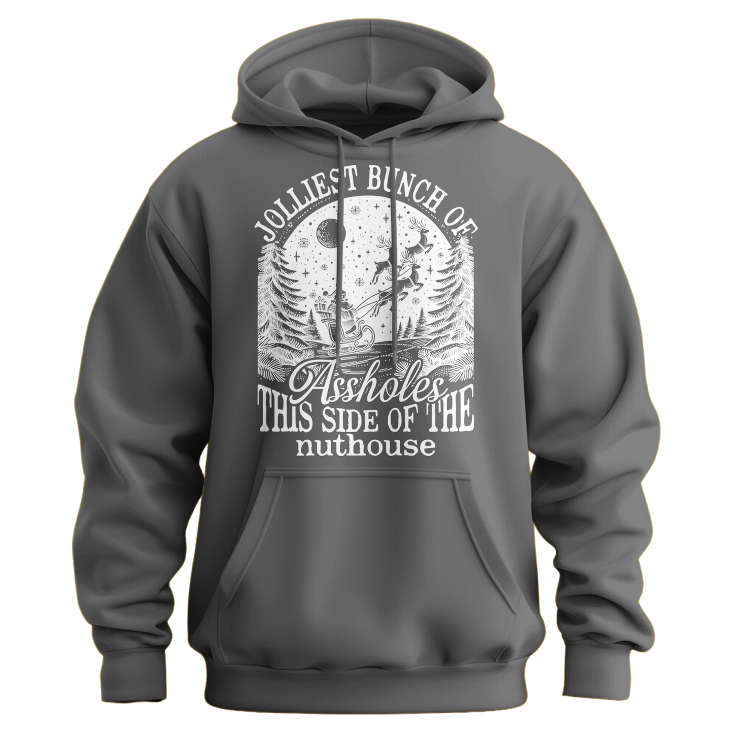 Jolliest Bunch Of Assholes Hoodie