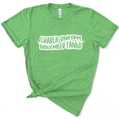 Charlie Uniform November Tango Tshirt